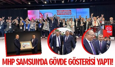 MHP Samsun’da Gövde Gösterisi! “Samsun İçin Birlikte El Ele” tanıtım programı
