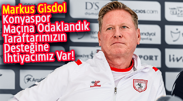 Teknik Direktörümüz Markus Gısdol Konyaspor Müsabakası Öncesi Açıklamalarda Bulundu