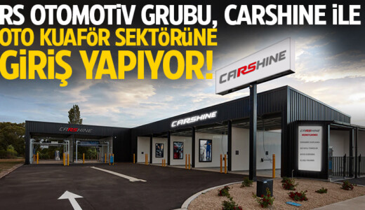 RS Otomotiv Grubu, Otomotiv Satış Sonrası Sektörüne Yeni Bir Soluk Getiriyor: CARSHINE!
